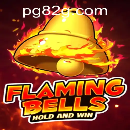 FlamingBells: Descubra o Novo Fenômeno de 82G.com